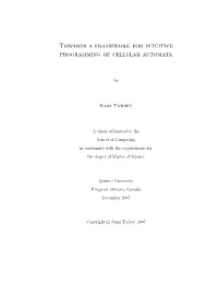 Towards a Framework for Intuitive Programming of Cellular Automata