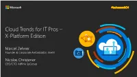 Cloud Trends for IT Pros – X-Platform Edition