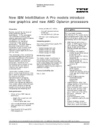 New IBM Intellistation a Pro Models Introduce New Graphics and New AMD Opteron Processors