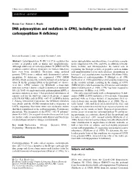 DNA Polymorphism and Mutations in CPN1, Including the Genomic Basis of Carboxypeptidase N Deficiency
