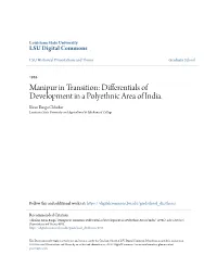 Manipur in Transition: Differentials of Development in a Polyethnic Area of India