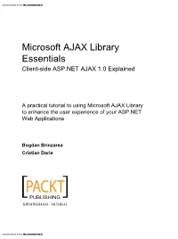 Microsoft AJAX Library Essentials Client-Side ASP.NET AJAX 1.0 Explained