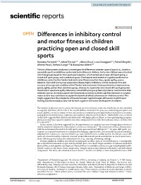 Differences in Inhibitory Control and Motor Fitness in Children Practicing