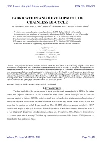 FABRICATION and DEVELOPMENT of CHAINLESS BI-CYCLE Dr.Raghavendra Joshi1,Mayur.D.Pawar2, Shahid Ali3, Mohammed Bilal.K4, Rizwan5,V Muneer Ahmed6
