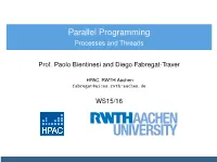 Parallel Programming Processes and Threads