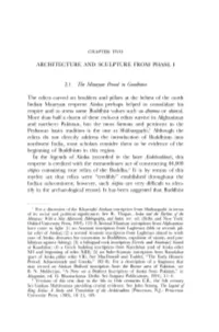 ARCHITECTURE and SCULPTURE from PHASE I 2.1 the Mauryan Period in Gandhara