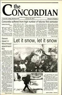 Concordia Suffered from High Number of Failures First Semester Heather Hauschild 1994-95 Academic Year, Where Fall." Reasons