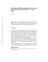 Describing, Modelling and Forecasting the Spatial and Temporal Spread of COVID-19 – a Short Review