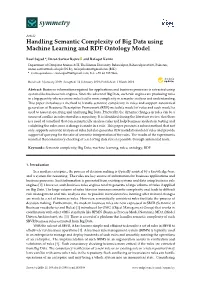 Handling Semantic Complexity of Big Data Using Machine Learning and RDF Ontology Model
