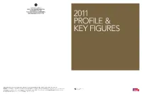 2011 Profile & Key Figures