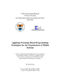 Applying Prototype-Based Programming Techniques for the Organization of Mobile Systems