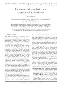 Parameterized Complexity and Approximation Algorithms