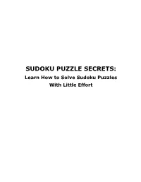 SUDOKU PUZZLE SECRETS: Learn How to Solve Sudoku Puzzles with Little Effort TABLE of CONTENTS