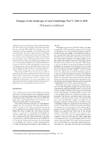 Changes in the Landscape of West Cambridge, Part V: 1945 to 2000 Philomena Guillebaud