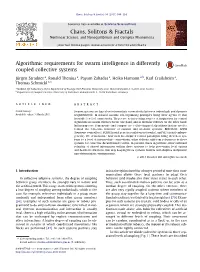 Algorithmic Requirements for Swarm Intelligence in Differently Coupled Collective Systems