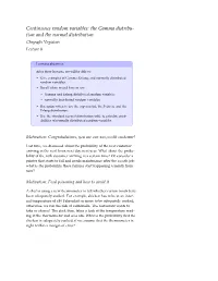 Continuous Random Variables: the Gamma Distribution and the Normal Distribution 2