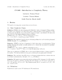 CS 2401 - Introduction to Complexity Theory Lecture #3: Fall, 2015