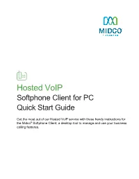Hosted Voip Softphone Client for PC Quick Start Guide