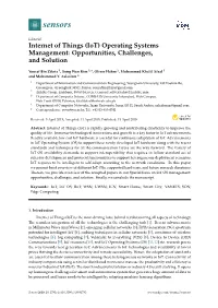 Internet of Things (Iot) Operating Systems Management: Opportunities, Challenges, and Solution