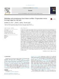 Modeling Salt Precipitation from Brines on Mars: Evaporation Versus Freezing Origin for Soil Salts ⇑ Jonathan D
