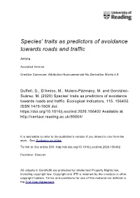 Species' Traits As Predictors of Avoidance Towards Roads and Traffic