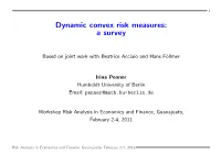 Dynamic Convex Risk Measures: a Survey