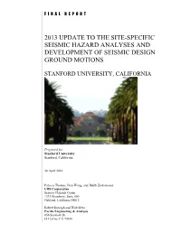 2013 Update to the Site-Specific Seismic Hazard Analyses and Development of Seismic Design Ground Motions
