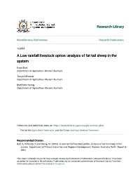 A Low Rainfall Livestock Option: Analysis of Fat Tail Sheep in the System