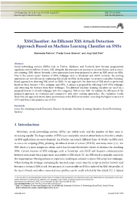 An Efficient XSS Attack Detection Approach Based on Machine Learning Classifier on Snss