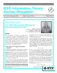 Are Turbo-Like Codes Effective on Nonstandard Channels?* Robert J