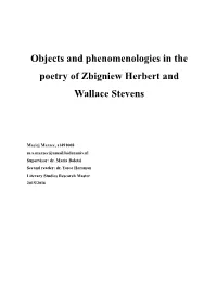 Objects and Phenomenologies in the Poetry of Zbigniew Herbert and Wallace Stevens