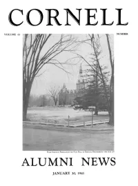 ALUMNI NEW: JANUARY 30, 1941 It's Easy to Visit Ithaca Overnight From