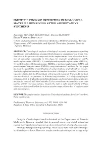 Identification of Impurities in Biological Material Remaining After Amphetamine Synthesis