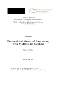 Personal Ways of Interacting with Multimedia Content