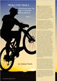 TRIALS for TRAILS Ecently I’Ve Been Working with PGCE Students Looking Into How We Can Differentiater Learning in Outdoor Activities  Stretching More the Sessions