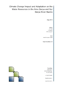 Climate Change Impact and Adaptation on the Water Resources in the Amu Darya and Syr Darya River Basins