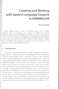 Creating and Working with Spoken Language Corpora in Exmaralda