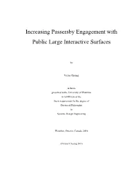 Increasing Passersby Engagement with Public Large Interactive Surfaces