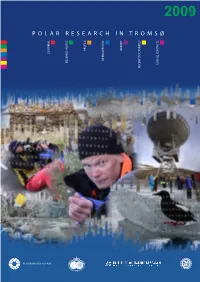 Polar Research in Tromsø in Brief Profile Editorial Retrospective Research Notes Useful Contacts Recent Doctorates Editorial