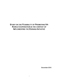 Study on the Feasibility of Promoting V4- Korea Cooperation in the Context of Implementing the Eurasia Initiative