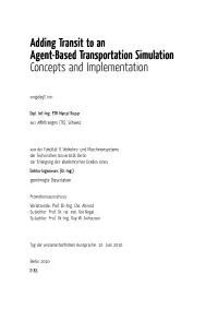 Adding Transit to an Agent-Based Transportation Simulation: Concepts and Implementation