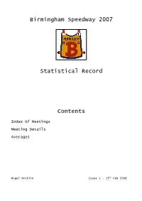 Birmingham Speedway 2007 Statistical Record Contents