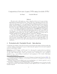 Composition of Low-Error 2-Query Pcps Using Decodable Pcps∗