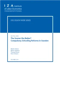 Compulsory Schooling Reforms in Sweden