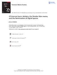 Of Internet Born: Idolatry, the Slender Man Meme, and the Feminization of Digital Spaces