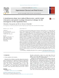 A Simultaneous Planar Laser-Induced Fluorescence, Particle Image Velocimetry and Particle Tracking Velocimetry Technique For