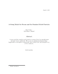 A String Model for Preons and the Standard Model Particles Abstract