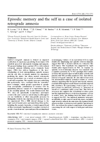 Episodic Memory and the Self in a Case of Isolated Retrograde Amnesia