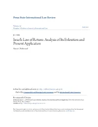 Israel's Law of Return: Analysis of Its Evioution and Present Application Nancy C