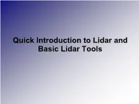 Quick Introduction to Lidar and Basic Lidar Tools What Is Lidar